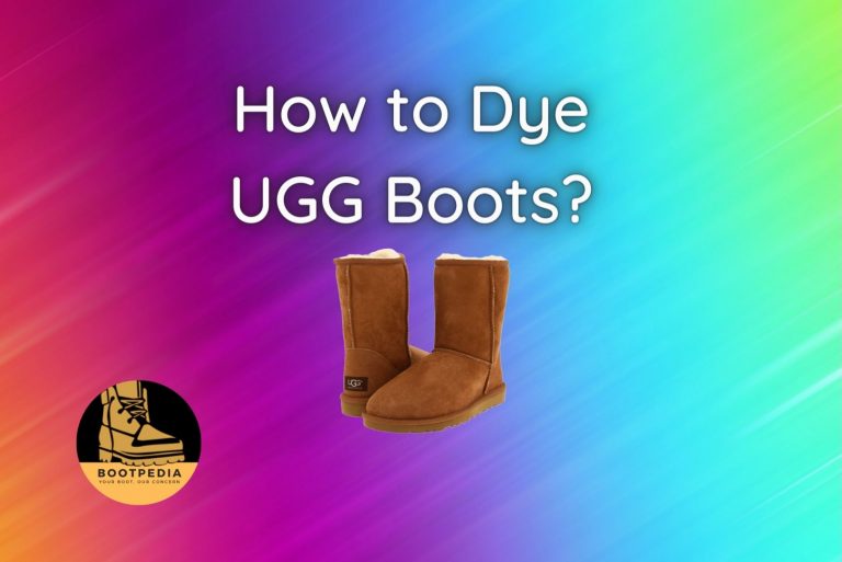 How to Dye UGG Boots? (Fix Faded UGGs in No Time)