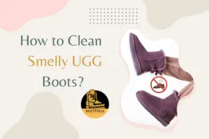 Read more about the article How to Clean Smelly UGG Boots?  7 Effective Methods That Work
