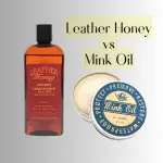 Revitalize or Protect: Decoding Leather Honey vs. Mink Oil